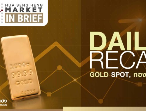 Daily Recap Gold Spot 28-09-2566